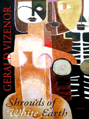cover image of Shrouds of White Earth